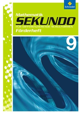 Abbildung von Sekundo 9. Förderheft. Mathematik für differenzierende Schulformen | 1. Auflage | 2015 | beck-shop.de