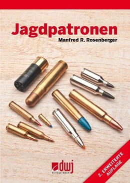 Abbildung von Rosenberger | Jagdpatronen | 3. Auflage | 2013 | beck-shop.de