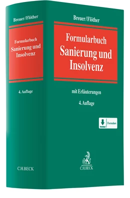 Abbildung von Breuer / Flöther | Formularbuch Sanierung und Insolvenz | 4. Auflage | 2024 | beck-shop.de