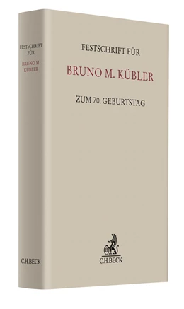 Abbildung von Festschrift für Bruno M. Kübler zum 70. Geburtstag | 1. Auflage | 2015 | beck-shop.de