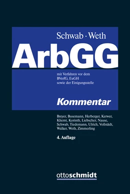 Abbildung von Schwab / Weth (Hrsg.) | ArbGG: Arbeitsgerichtsgesetz | 4. Auflage | 2015 | beck-shop.de