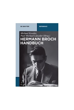 Abbildung von Kessler / Lützeler | Hermann Brochs Gesamtwerk | 1. Auflage | 2015 | beck-shop.de
