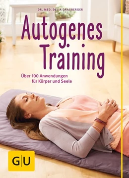 Abbildung von Grasberger | Autogenes Training | 1. Auflage | 2014 | beck-shop.de