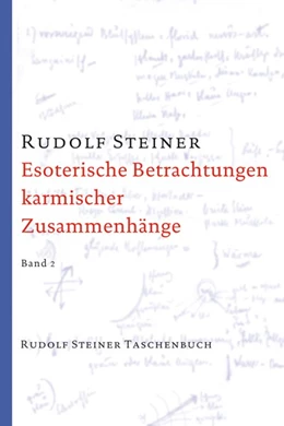 Abbildung von Steiner | Esoterische Betrachtungen karmischer Zusammenhänge 2 | 2. Auflage | 2014 | beck-shop.de