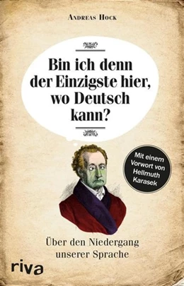 Abbildung von Hock | Bin ich denn der Einzigste hier, wo Deutsch kann? | 1. Auflage | 2014 | beck-shop.de