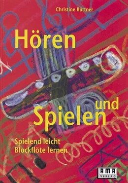 Abbildung von Büttner | Hören und Spielen | 1. Auflage | | beck-shop.de