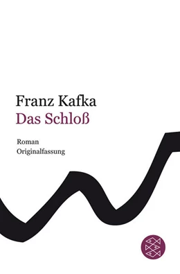 Abbildung von Kafka | Das Schloß | 4. Auflage | 2008 | beck-shop.de