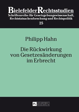 Abbildung von Hahn | Die Rückwirkung von Gesetzesänderungen im Erbrecht | 1. Auflage | 2014 | 25 | beck-shop.de