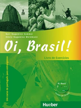 Abbildung von Nagamine Sommer / Nagamine Weidmann | Oi, Brasil! Livro de Exercícios + MP3-CD | 1. Auflage | 2014 | beck-shop.de