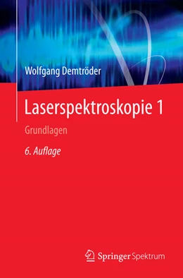 Abbildung von Demtröder | Laserspektroskopie 1 | 6. Auflage | 2014 | beck-shop.de