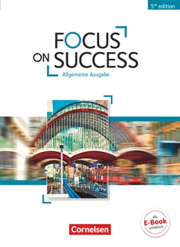 Abbildung von Benford / Macfarlane | Focus on Success - 5th Edition - Allgemeine Ausgabe - B1/B2 | 1. Auflage | 2015 | beck-shop.de