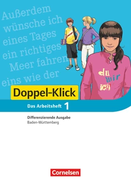 Abbildung von Müller / Bischof | Doppel-Klick - Das Sprach- und Lesebuch - Differenzierende Ausgabe Baden-Württemberg - Band 1: 5. Schuljahr | 1. Auflage | 2015 | beck-shop.de