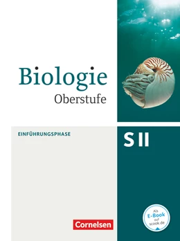 Abbildung von Bierbaum / Weber | Biologie Oberstufe (3. Auflage) - Allgemeine Ausgabe - Einführungsphase NRW und Hessen | 1. Auflage | 2015 | beck-shop.de