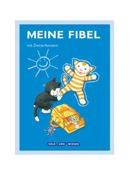 Abbildung von Förster / Hoffmann | Meine Fibel - Ausgabe 2015 - 1. Schuljahr | 1. Auflage | 2015 | beck-shop.de