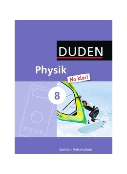 Abbildung von Gau / Meyer | Physik Na klar! - Mittelschule Sachsen - 8. Schuljahr | 1. Auflage | 2015 | beck-shop.de