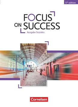 Abbildung von Benford / Macfarlane | Focus on Success - 5th Edition - Soziales - B1/B2 | 1. Auflage | 2015 | beck-shop.de