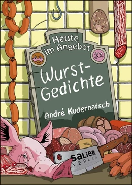 Abbildung von Kudernatsch | Heute im Angebot: Wurstgedichte | 2. Auflage | 2021 | beck-shop.de