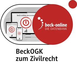 Abbildung von beck-online.GROSSKOMMENTAR zum Zivilrecht: BeckOGK | 1. Auflage | | beck-shop.de