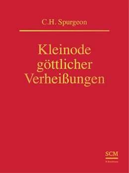 Abbildung von Spurgeon | Kleinode göttlicher Verheißungen | 1. Auflage | 2018 | beck-shop.de