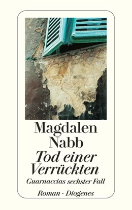 Abbildung von Nabb | Tod einer Verrückten | 1. Auflage | 2014 | beck-shop.de