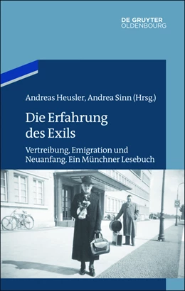 Abbildung von Heusler / Sinn | Die Erfahrung des Exils | 1. Auflage | 2015 | beck-shop.de