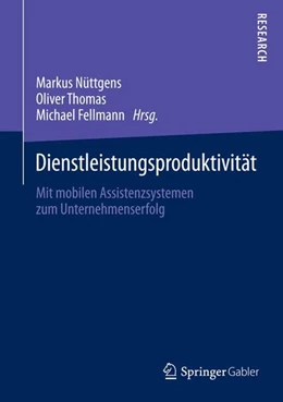 Abbildung von Nüttgens / Thomas | Dienstleistungsproduktivität | 1. Auflage | 2014 | beck-shop.de