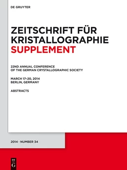 Abbildung von 22nd Annual Conference of the German Crystallographic Society. March 2014, Berlin, Germany | 1. Auflage | 2014 | beck-shop.de