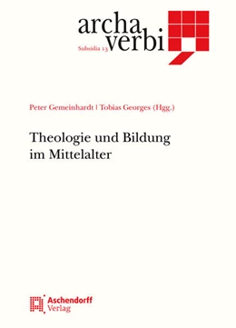 Abbildung von Gemeinhardt / Georges | Theologie und Bildung im Mittelalter | 1. Auflage | 2015 | 14 | beck-shop.de
