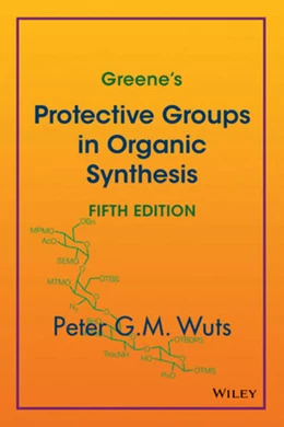 Abbildung von Wuts | Greene's Protective Groups in Organic Synthesis | 5. Auflage | 2014 | beck-shop.de