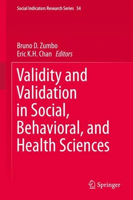 Abbildung von Zumbo / Chan | Validity and Validation in Social, Behavioral, and Health Sciences | 1. Auflage | 2014 | beck-shop.de
