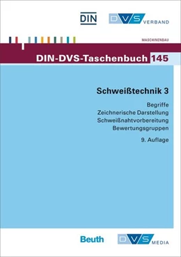 Abbildung von DIN e.V. / DVS (Hrsg.) | Schweißtechnik 3 | 9. Auflage | 2015 | 145 | beck-shop.de