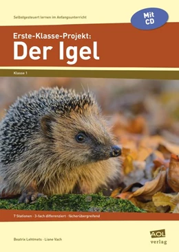 Abbildung von Lehtmets / Vach | Erste-Klasse-Projekt: Der Igel | 6. Auflage | 2021 | beck-shop.de