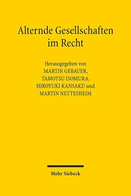 Abbildung von Gebauer / Isomura | Alternde Gesellschaften im Recht | 1. Auflage | 2015 | beck-shop.de