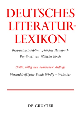 Abbildung von Deutsches Literatur-Lexikon Wirdig - Wol | 1. Auflage | 2014 | beck-shop.de