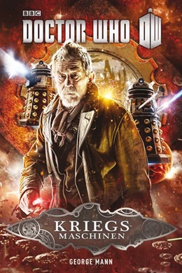 Abbildung von Mann | Doctor Who - Kriegsmaschinen | 1. Auflage | 2015 | beck-shop.de