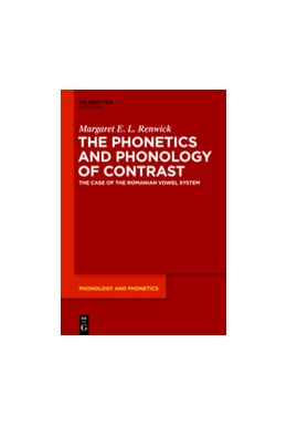 Abbildung von Renwick | The Phonetics and Phonology of Contrast | 1. Auflage | 2014 | beck-shop.de