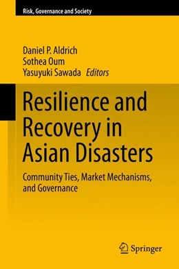 Abbildung von Aldrich / Oum | Resilience and Recovery in Asian Disasters | 1. Auflage | 2014 | beck-shop.de