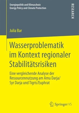 Abbildung von Bar | Wasserproblematik im Kontext regionaler Stabilitätsrisiken | 1. Auflage | 2014 | beck-shop.de