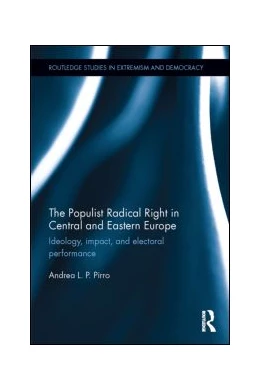 Abbildung von Pirro | The Populist Radical Right in Central and Eastern Europe | 1. Auflage | 2015 | beck-shop.de