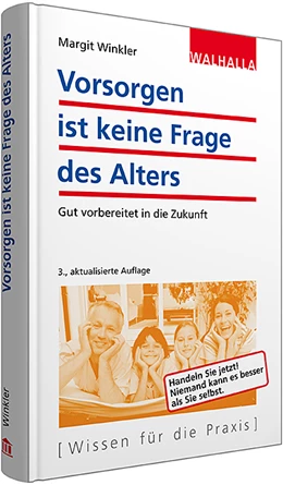 Abbildung von Winkler | Vorsorgen ist keine Frage des Alters | 3. Auflage | 2015 | beck-shop.de