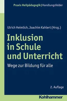 Abbildung von Heimlich / Kahlert | Inklusion in Schule und Unterricht | 2. Auflage | 2014 | beck-shop.de