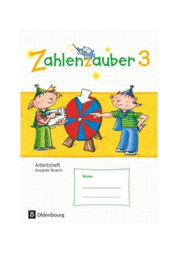 Abbildung von Betz / Bezold | Zahlenzauber - Mathematik für Grundschulen - Ausgabe Bayern 2014 - 3. Jahrgangsstufe | 1. Auflage | 2015 | beck-shop.de