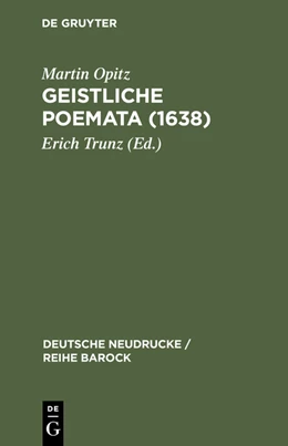 Abbildung von Trunz | Geistliche Poemata (1638) | 2. Auflage | 2014 | beck-shop.de