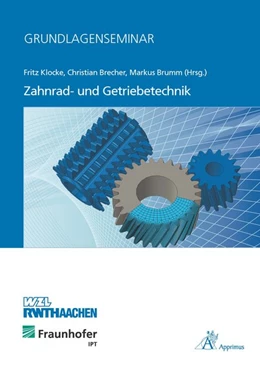 Abbildung von Klocke / Brecher | Grundlagenseminar Zahnrad- und Getriebetechnik | 1. Auflage | 2014 | beck-shop.de