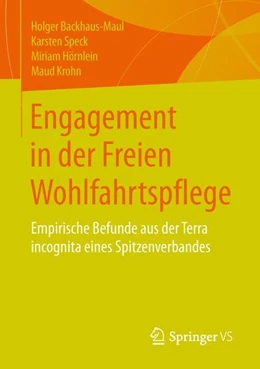 Abbildung von Backhaus-Maul / Speck | Engagement in der Freien Wohlfahrtspflege | 1. Auflage | 2014 | beck-shop.de