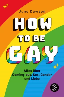 Abbildung von Dawson | How to Be Gay. Alles über Coming-out, Sex, Gender und Liebe | 5. Auflage | 2020 | beck-shop.de