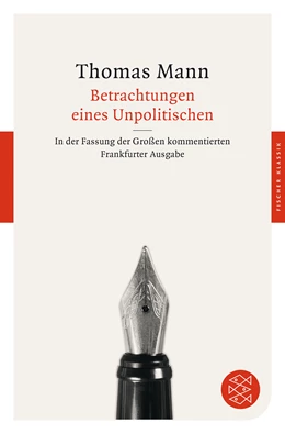 Abbildung von Mann | Betrachtungen eines Unpolitischen | 1. Auflage | 2015 | beck-shop.de