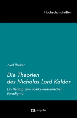 Abbildung von Peuker | Nicholas Kaldor und sein Beitrag zum Postkeynesianismus | 1. Auflage | | 18 | beck-shop.de
