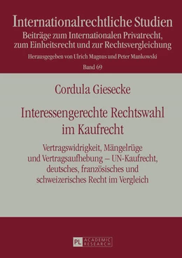 Abbildung von Giesecke | Interessengerechte Rechtswahl im Kaufrecht | 1. Auflage | 2014 | 69 | beck-shop.de