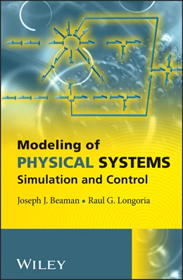 Abbildung von Beaman / Longoria | Modeling of Physical Systems | 1. Auflage | 2025 | beck-shop.de